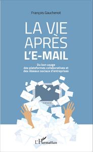 Picture of La vie après l'e-mail