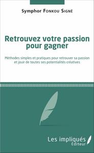Image de Retrouvez votre passion pour gagner