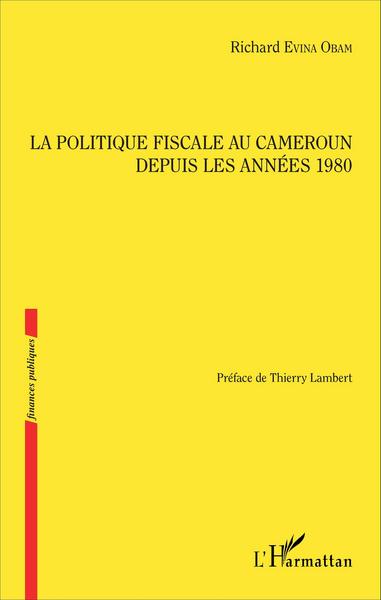 Picture of La politique fiscale au Cameroun depuis les années 1980