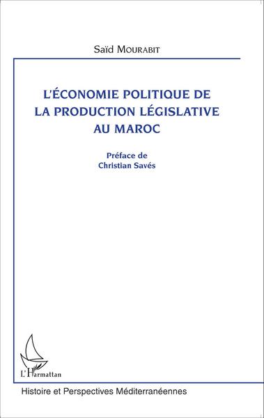 Image de L'économie politique de la production législative au Maroc