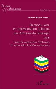 Image de Élections, vote et représentation politique des Africains de l'étranger