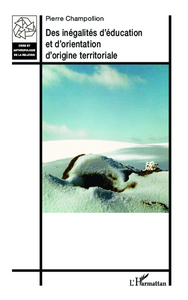 Image de Des inégalités d'éducation et d'orientation d'origine territoriale