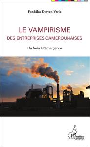 Picture of Le vampirisme des entreprises camerounaises