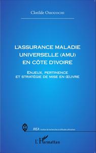 Image de L'assurance Maladie Universelle (AMU) en Côte d'Ivoire