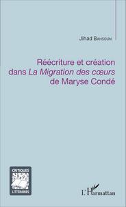 Picture of Réécriture et création dans <em>La Migration des coeurs</em> de Maryse Condé