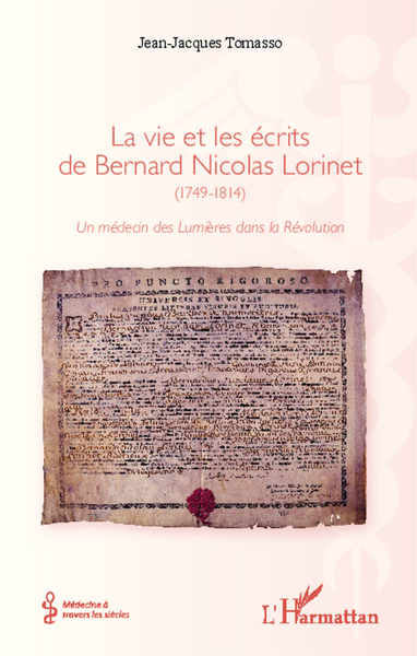 Image de La vie et les écrits de Bernard Nicolas Lorinet (1749-1814)