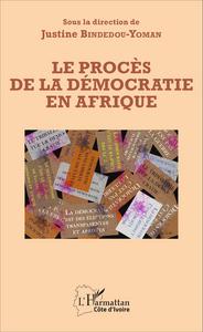 Picture of Le procès de la démocratie en Afrique