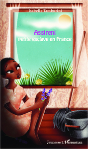Picture of Assireni, petite esclave en France