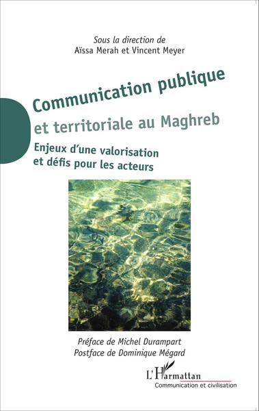 Picture of Communication publique et territoriale au Maghreb
