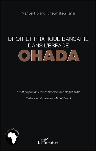 Picture of Droit et pratique bancaire dans l'espace OHADA