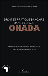 Picture of Droit et pratique bancaire dans l'espace OHADA