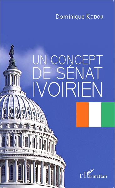 Image de Un concept de Sénat ivoirien