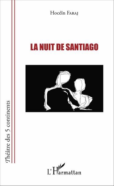 Image de La nuit de Santiago