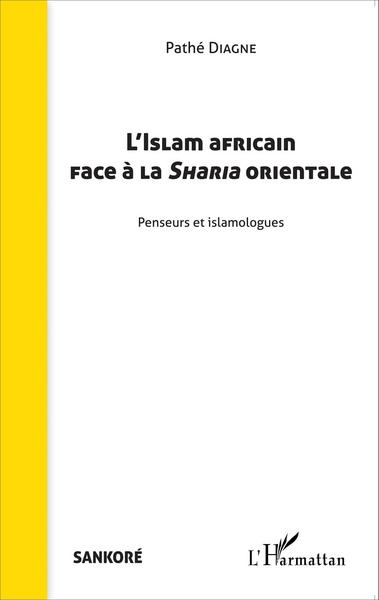 Image de L'Islam africain face à la Sharia orientale
