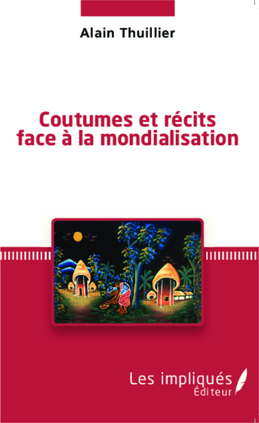 Picture of Coutumes et récits face à la mondialisation
