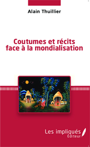 Picture of Coutumes et récits face à la mondialisation