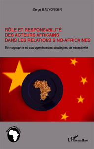 Image de Rôle et responsabilité des acteurs africains dans les relations sino-africaines