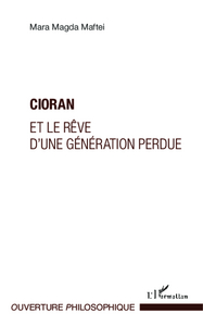 Picture of Cioran et le rêve d'une génération perdue