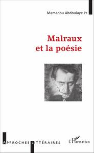 Picture of Malraux et la poésie