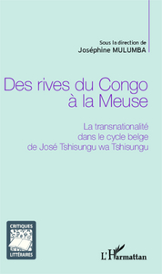 Picture of Des rives du Congo à la Meuse