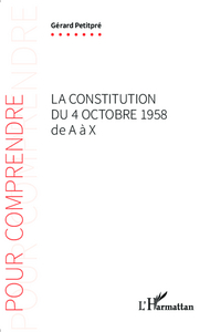 Image de La Constitution du 4 octobre 1958 de A à X