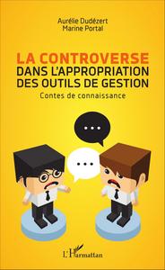 Image de La controverse dans l'appropriation des outils de gestion