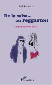 Picture of De la salsa... au reggaeton