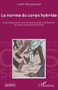 Picture of La norme du corps hybride