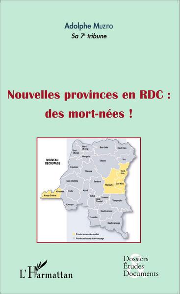 Picture of Nouvelles provinces en RDC : des morts-nées ! (fascicule broché)