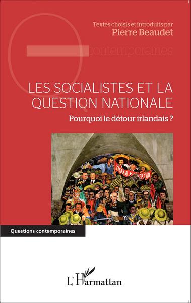 Picture of Les socialistes et la question nationale