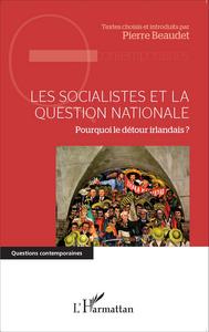 Picture of Les socialistes et la question nationale
