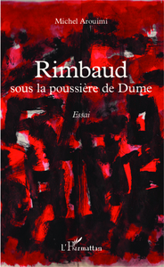 Picture of Rimbaud sous la poussière de Dume