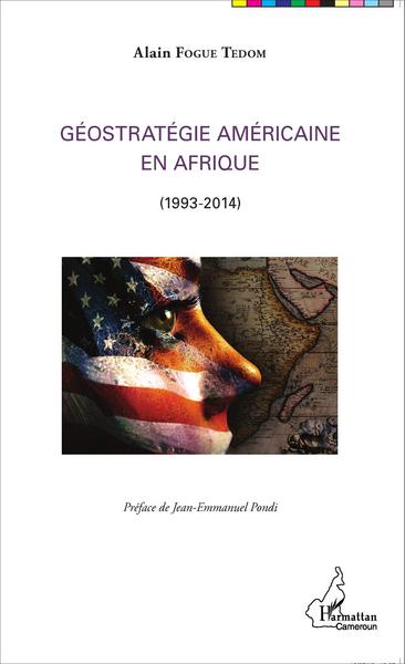 Image de Géostratégie Américaine en Afrique
