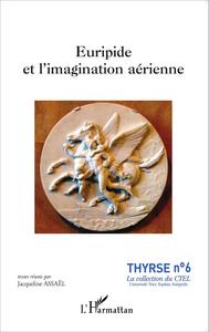 Picture of Euripide et l'imagination aérienne