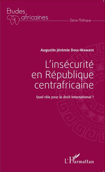 Picture of L'insécurité en République centrafricaine
