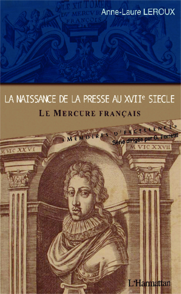 Image de La naissance de la presse au XVIIe siècle