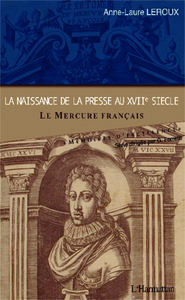 Image de La naissance de la presse au XVIIe siècle