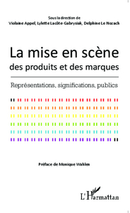 Image de La mise en scène des produits et des marques