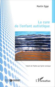 Image de La cure de l'enfant autistique
