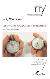 Picture of Les savoirs pour courir autrement