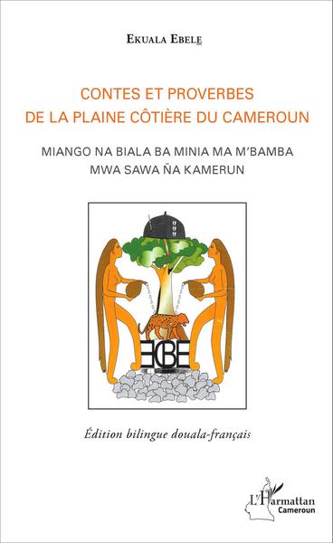 Image de Contes et proverbes de la plaine côtière du Cameroun