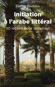 Image de Initiation à l'arabe littéral