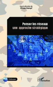 Image de Penser les réseaux. Une approche stratégique