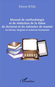 Image de Manuel de méthodologie et de rédaction de la thèse de doctorat et du mémoire de master