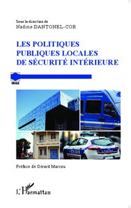 Picture of Les politiques publiques locales de sécurité intérieure