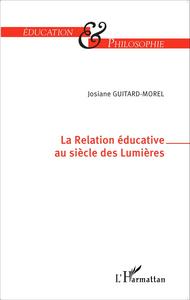 Image de La Relation éducative au siècle des Lumières