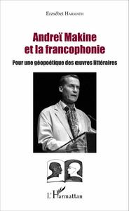 Picture of Andreï Makine et la francophonie