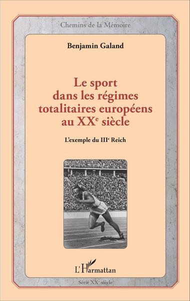 Image de Le sport dans les régimes totalitaires européens au XXe siècle
