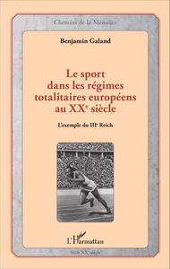 Image de Le sport dans les régimes totalitaires européens au XXe siècle
