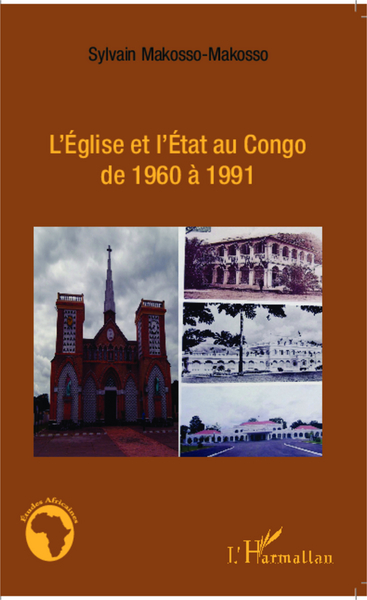 Picture of L'Eglise et l'Etat au Congo de 1960 à 1991